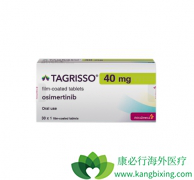 ��ϣ����(tagrisso)�������Ἢ�������ҩ������ĸ��ã�